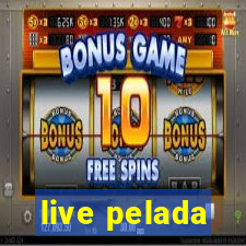 live pelada